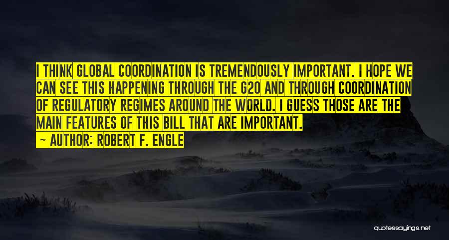 G20 Quotes By Robert F. Engle