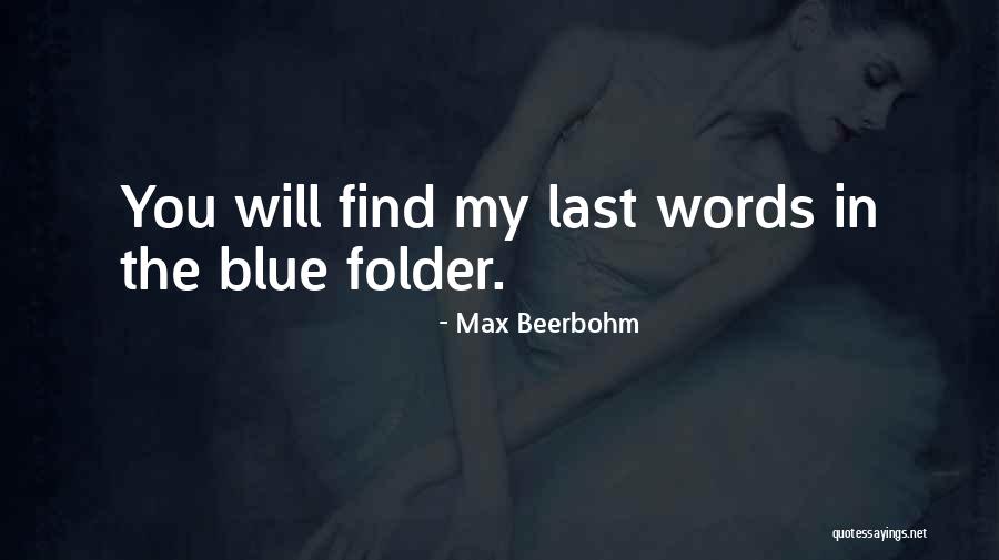 G72gx Quotes By Max Beerbohm G72gx Quotes By Max Beerbohm