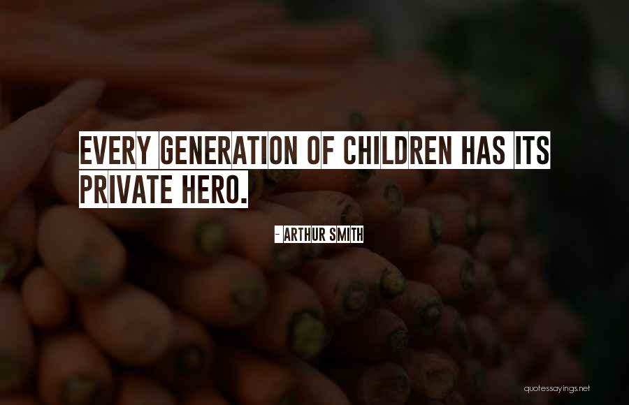 G8r Quotes By Arthur Smith G8r Quotes By Arthur Smith