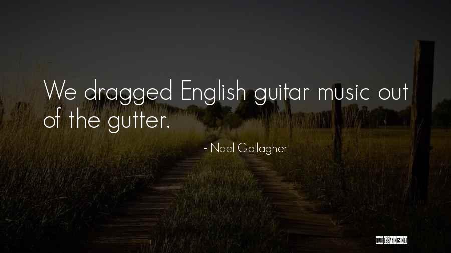 G8r Quotes By Noel Gallagher G8r Quotes By Noel Gallagher