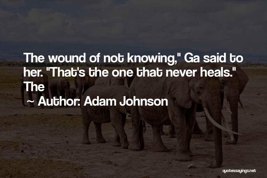 Ga Best Quotes By Adam Johnson