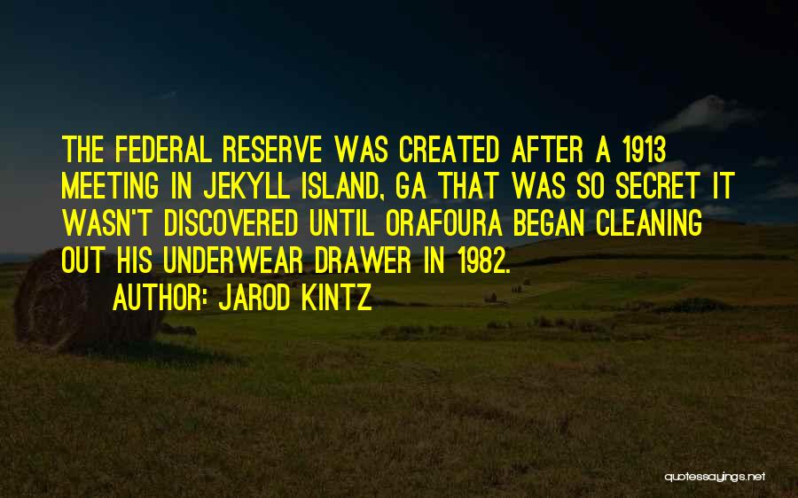 Ga Best Quotes By Jarod Kintz