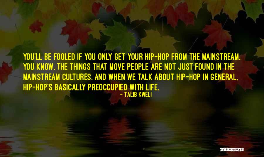 Ga Di Madgulkar Quotes By Talib Kweli