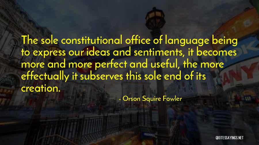 Ga Perlin Vrtnarija Quotes By Orson Squire Fowler Ga Perlin Vrtnarija Quotes By Orson Squire Fowler