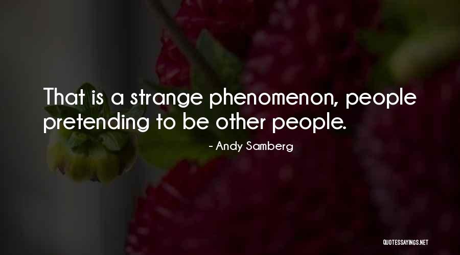 Ga Wellcare Quotes By Andy Samberg Ga Wellcare Quotes By Andy Samberg