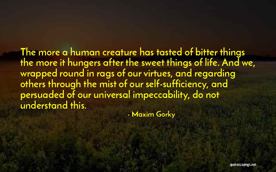 Ga Wellcare Quotes By Maxim Gorky Ga Wellcare Quotes By Maxim Gorky