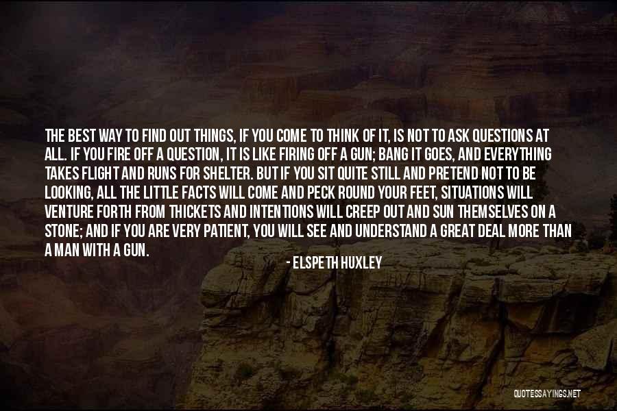 Gaamatsu Quotes By Elspeth Huxley Gaamatsu Quotes By Elspeth Huxley
