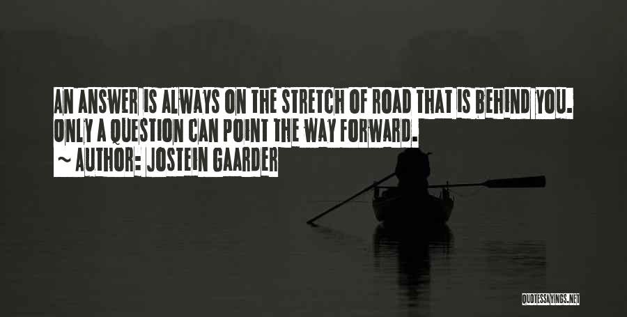 Gaarder Quotes By Jostein Gaarder