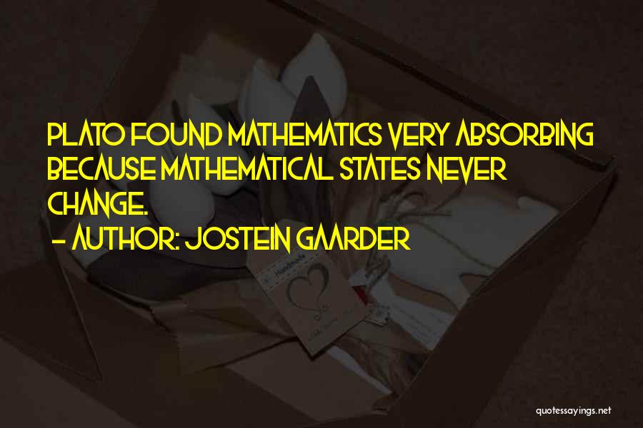 Gaarder Quotes By Jostein Gaarder