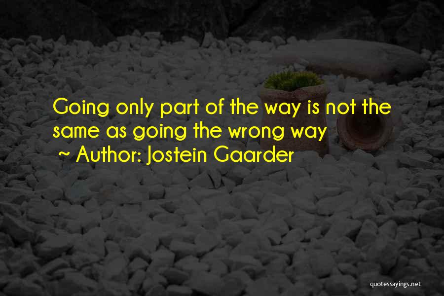 Gaarder Quotes By Jostein Gaarder