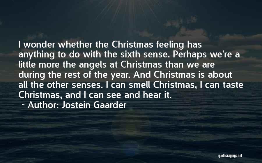 Gaarder Quotes By Jostein Gaarder