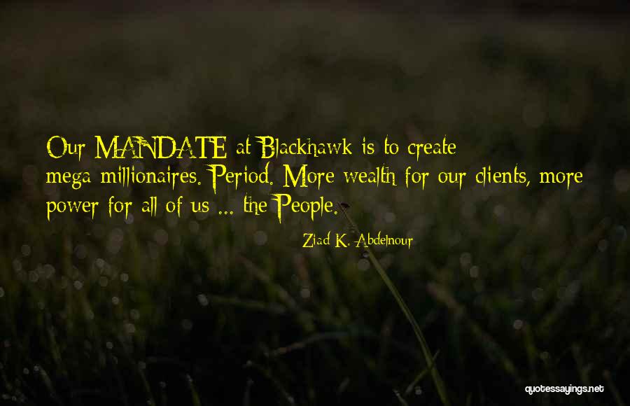 Gaarvey Quotes By Ziad K. Abdelnour Gaarvey Quotes By Ziad K. Abdelnour