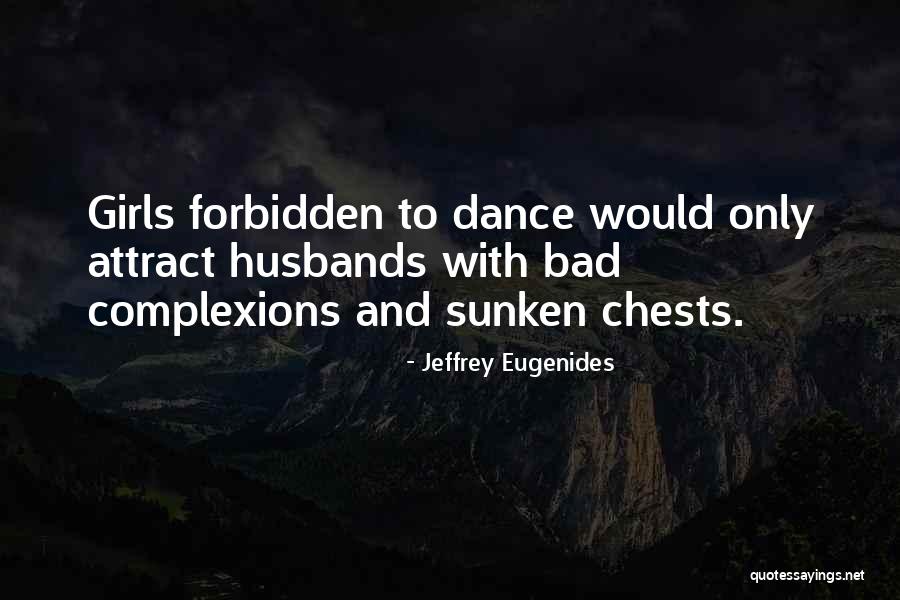 Gaatjesmaker Quotes By Jeffrey Eugenides Gaatjesmaker Quotes By Jeffrey Eugenides