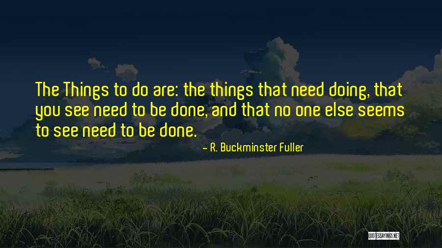 Gabalier Youtube Quotes By R. Buckminster Fuller Gabalier Youtube Quotes By R. Buckminster Fuller
