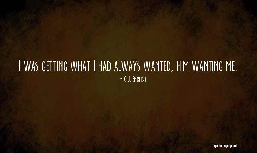 Gabardini Aereo Quotes By C.J. English Gabardini Aereo Quotes By C.J. English