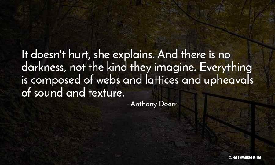 Gabbers Dance Quotes By Anthony Doerr Gabbers Dance Quotes By Anthony Doerr