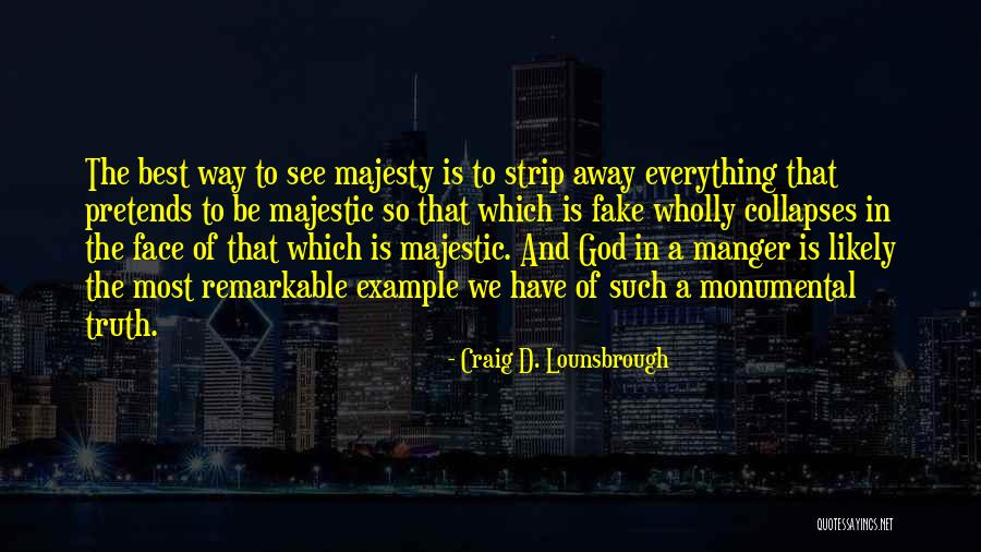 Gabbers Dance Quotes By Craig D. Lounsbrough Gabbers Dance Quotes By Craig D. Lounsbrough