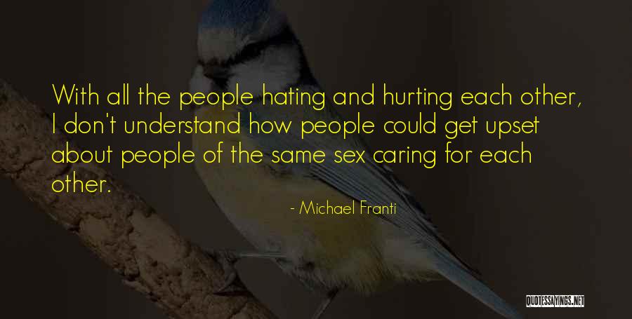 Gabbey Barret Quotes By Michael Franti Gabbey Barret Quotes By Michael Franti
