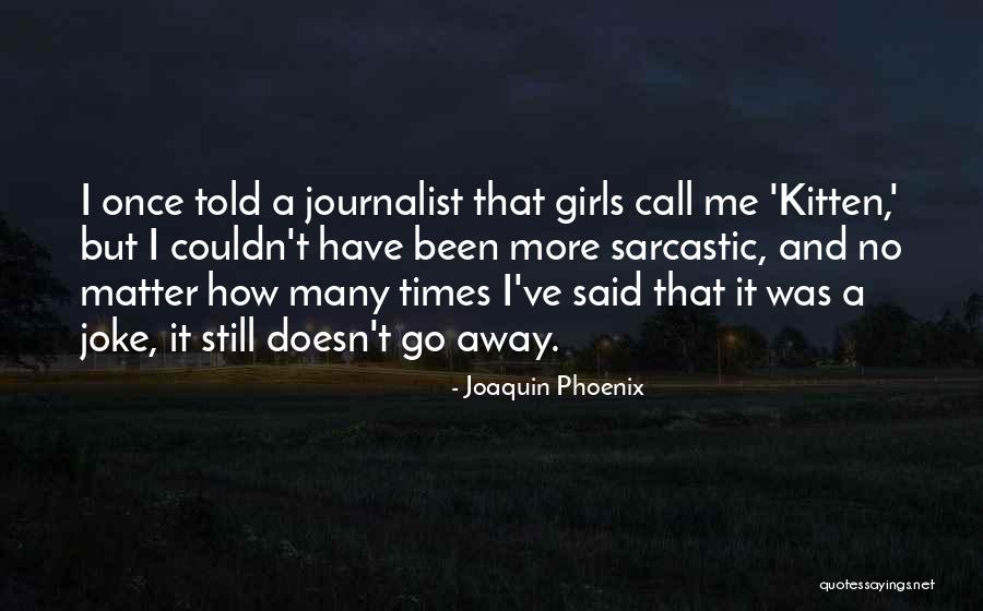 Gabbiano Luggage Quotes By Joaquin Phoenix Gabbiano Luggage Quotes By Joaquin Phoenix