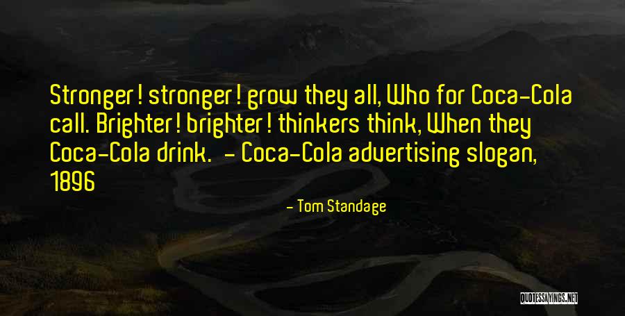 Gabbiano Luggage Quotes By Tom Standage Gabbiano Luggage Quotes By Tom Standage