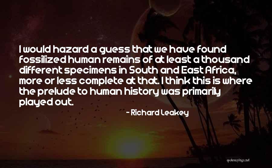 Gabbitas Quotes By Richard Leakey Gabbitas Quotes By Richard Leakey