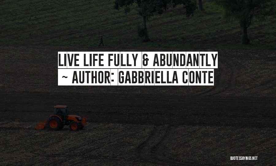 Gabbriella Conte Quotes 917814