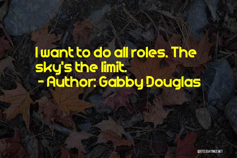 Gabby Douglas Quotes 1301728