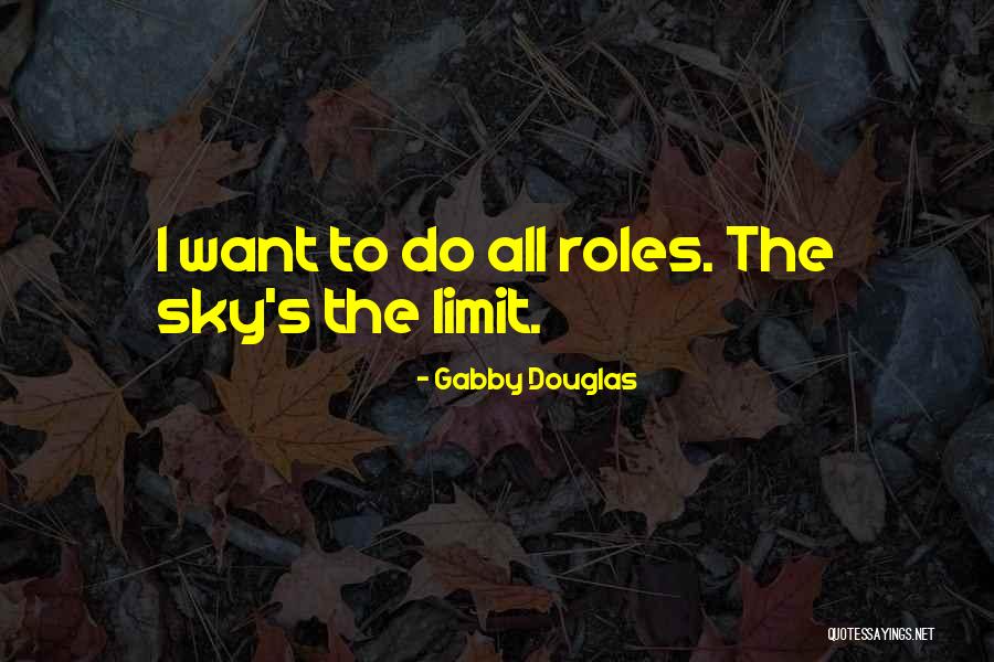 Gabby Douglas Quotes 1301728