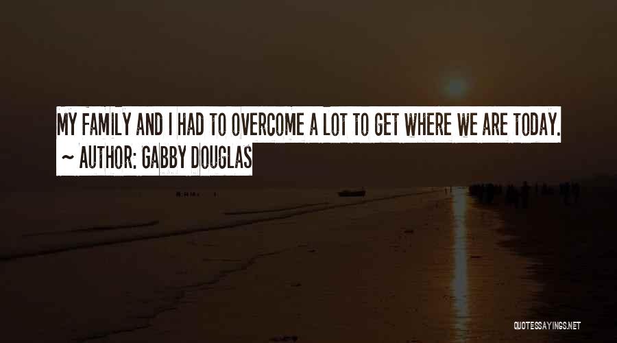 Gabby Douglas Quotes 1603225