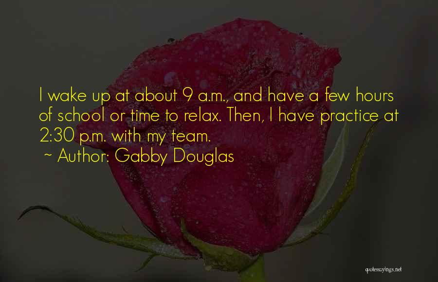 Gabby Douglas Quotes 1822644