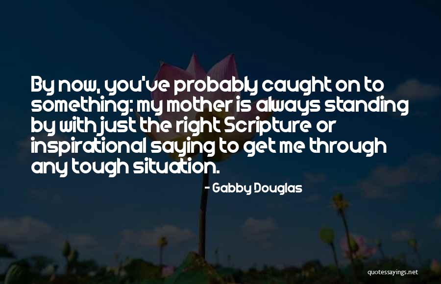 Gabby Douglas Quotes 252703