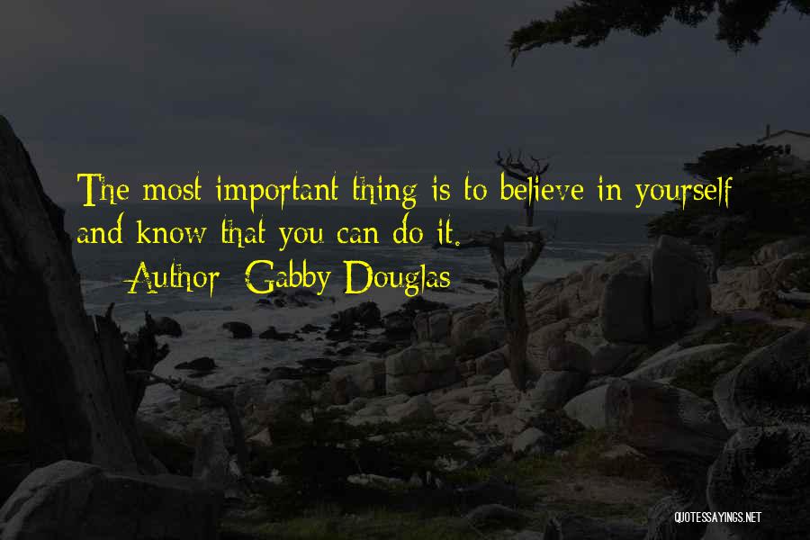 Gabby Douglas Quotes 464112
