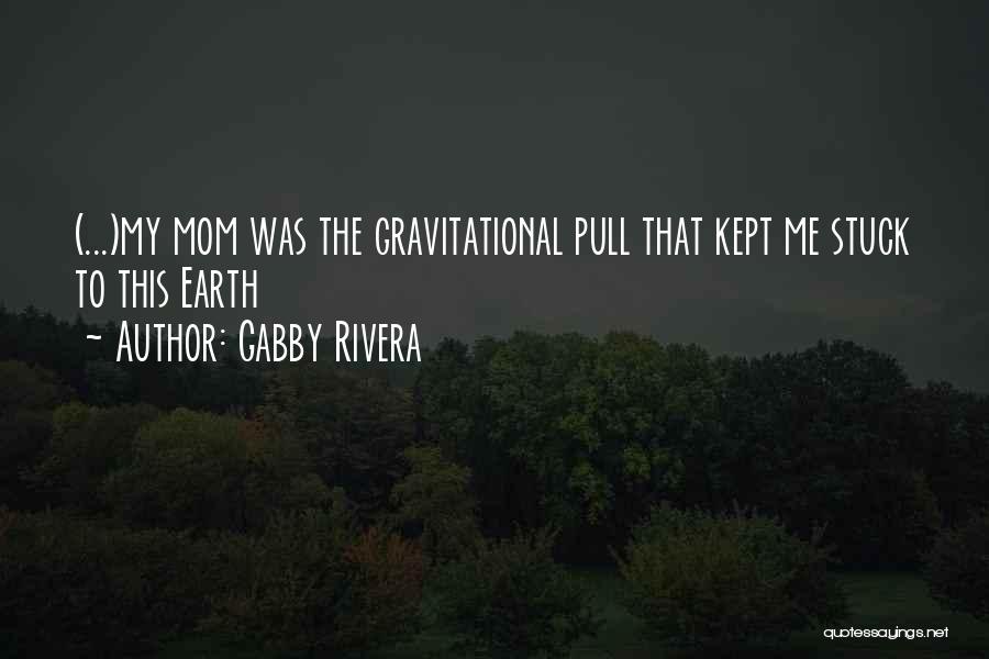 Gabby Rivera Quotes 497086
