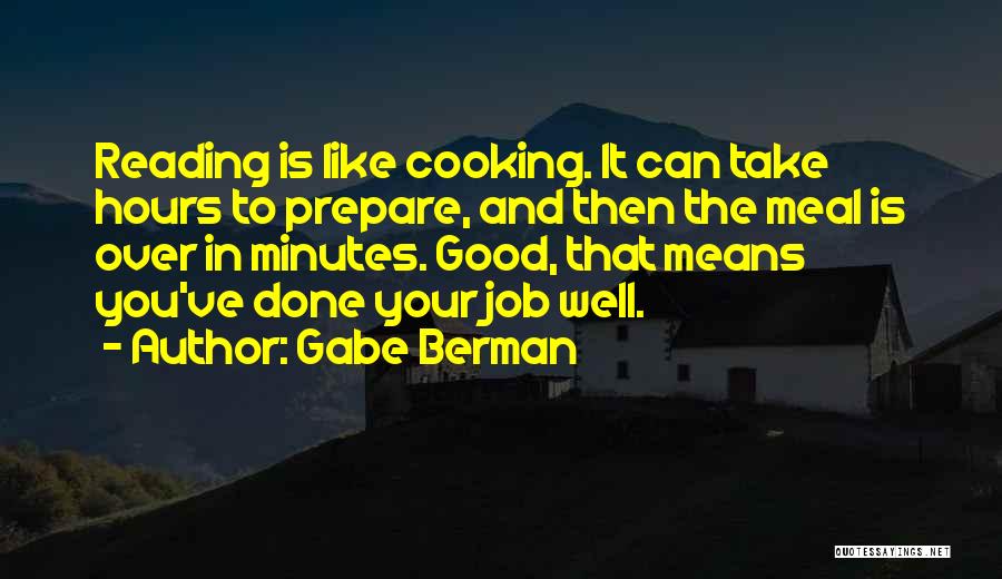 Gabe Berman Quotes 1113462