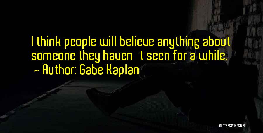 Gabe Kaplan Quotes 2248460