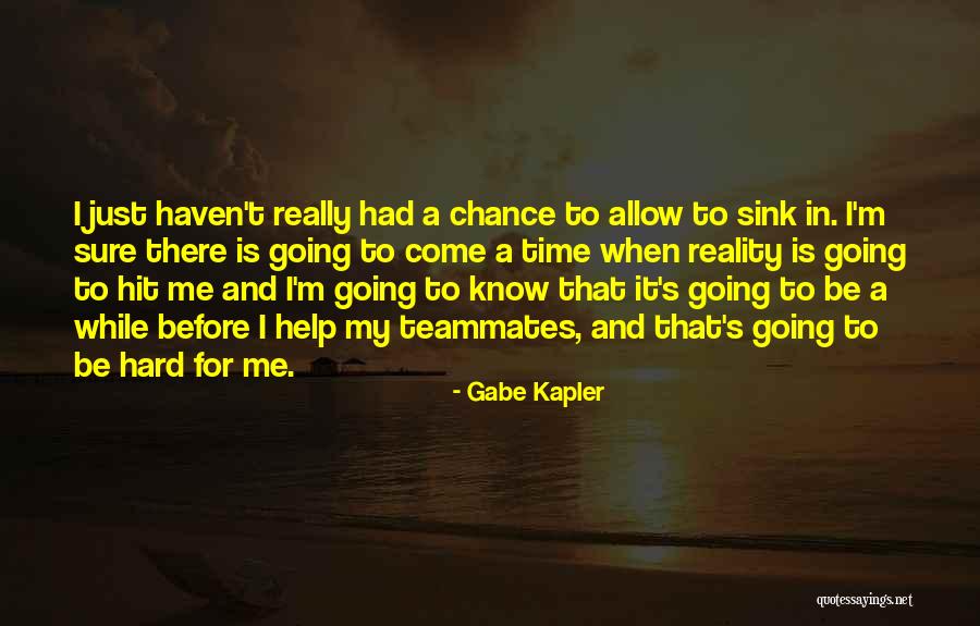 Gabe Kapler Quotes 796549