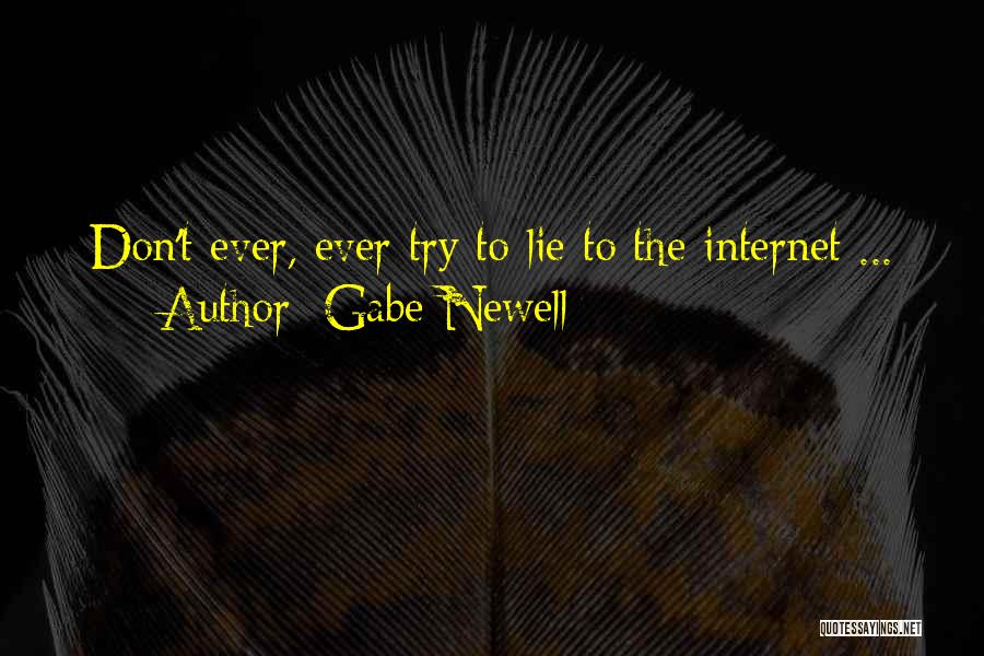 Gabe Newell Quotes 1240591