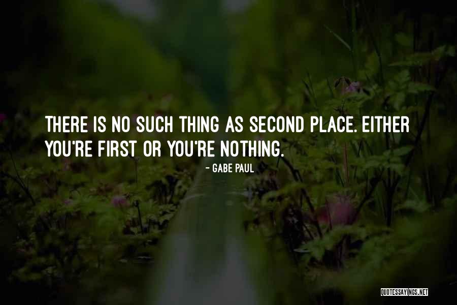 Gabe Paul Quotes 566801 Gabe Paul Quotes 566801