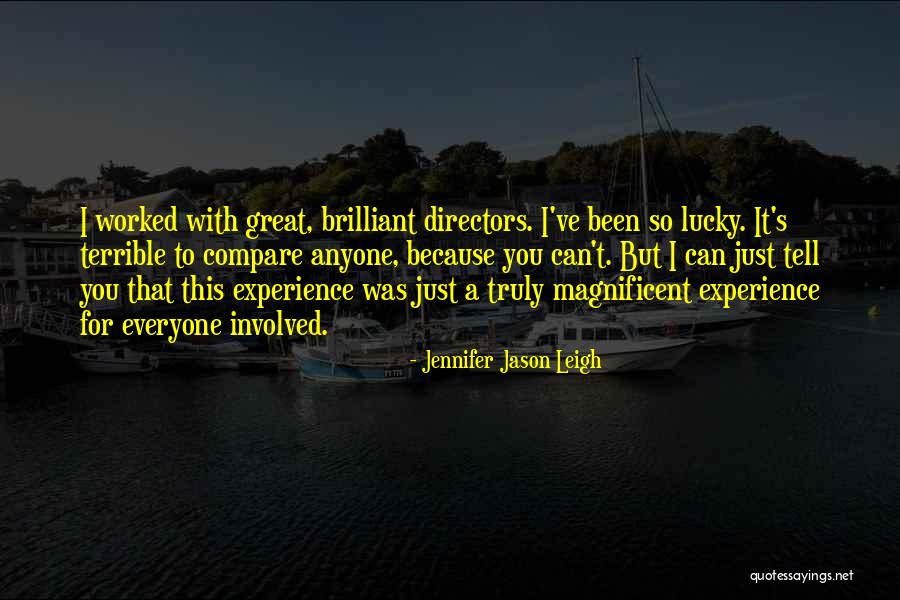 Gabel Quotes By Jennifer Jason Leigh Gabel Quotes By Jennifer Jason Leigh