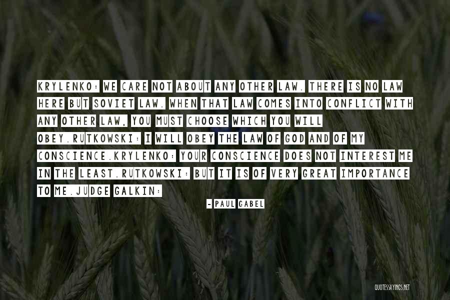 Gabel Quotes By Paul Gabel Gabel Quotes By Paul Gabel