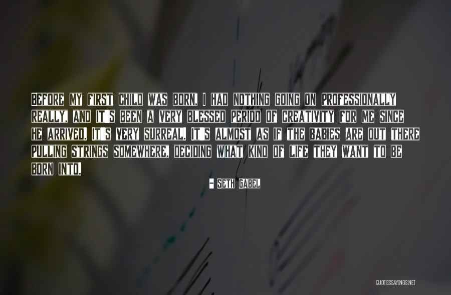 Gabel Quotes By Seth Gabel Gabel Quotes By Seth Gabel