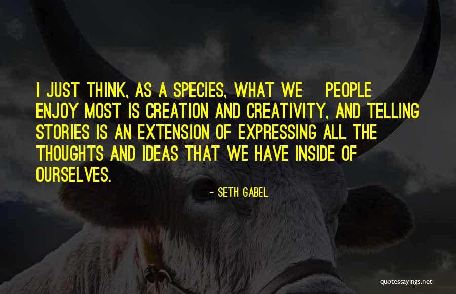 Gabel Quotes By Seth Gabel Gabel Quotes By Seth Gabel