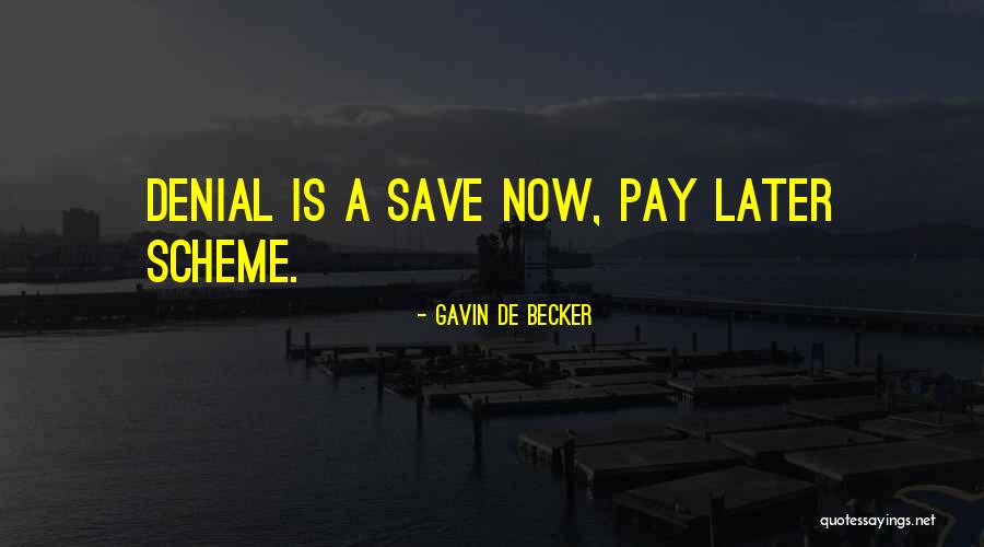 Gabelein Quotes By Gavin De Becker Gabelein Quotes By Gavin De Becker