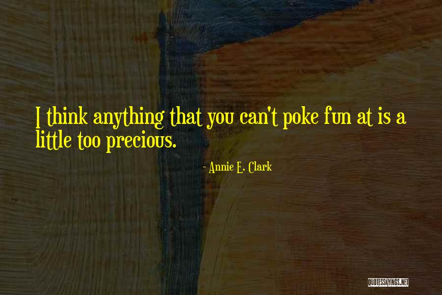 Gabhart Land Quotes By Annie E. Clark Gabhart Land Quotes By Annie E. Clark