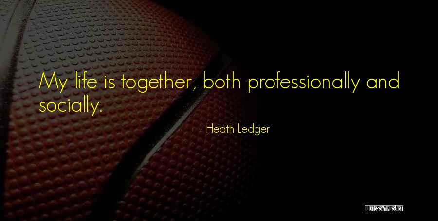 Gabilas Baked Quotes By Heath Ledger Gabilas Baked Quotes By Heath Ledger