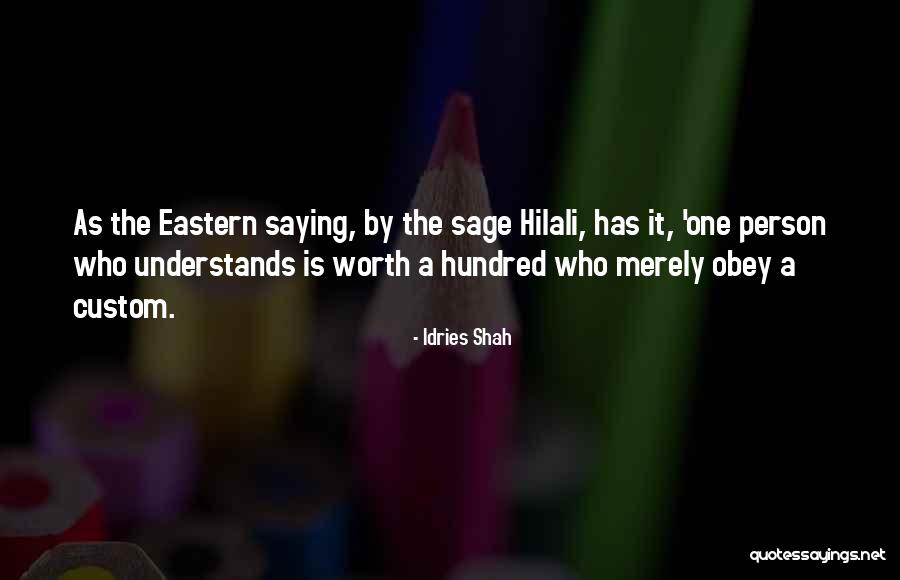 Gabilondo Ruby Quotes By Idries Shah Gabilondo Ruby Quotes By Idries Shah