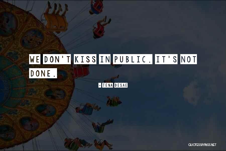 Gabina Rodriguez Quotes By Tena Desae Gabina Rodriguez Quotes By Tena Desae