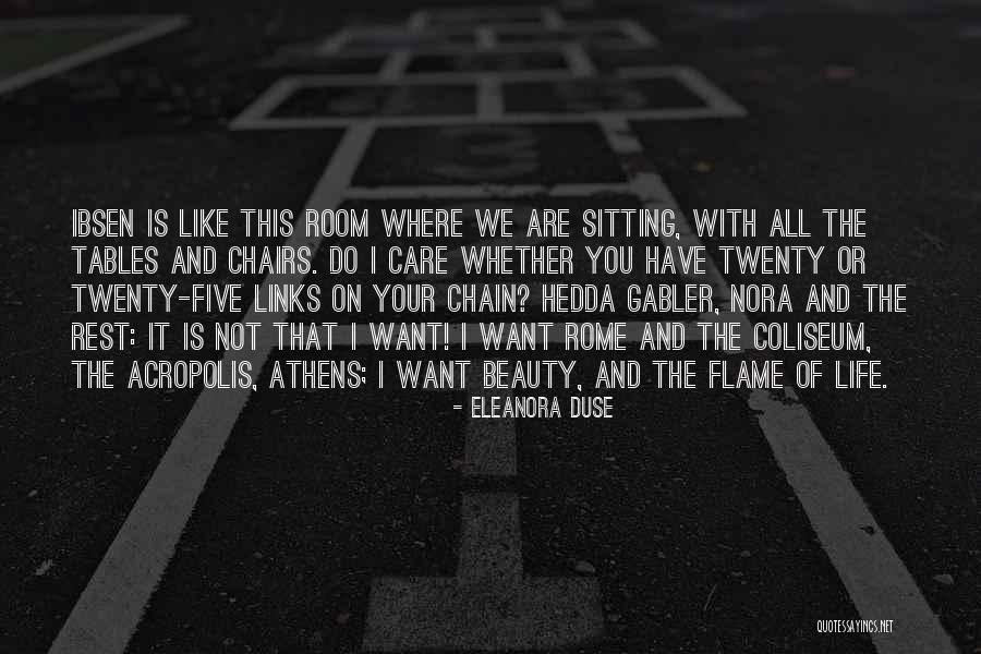 Gabler Quotes By Eleanora Duse Gabler Quotes By Eleanora Duse