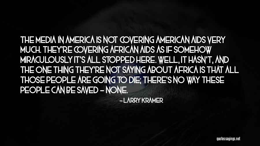 Gabler Quotes By Larry Kramer Gabler Quotes By Larry Kramer