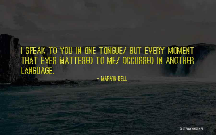 Gabon Capital Quotes By Marvin Bell Gabon Capital Quotes By Marvin Bell